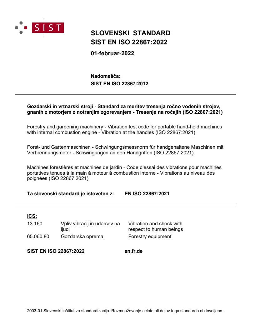 EN ISO 22867:2021 EN ISO 22867:2022 - Page 1 preview