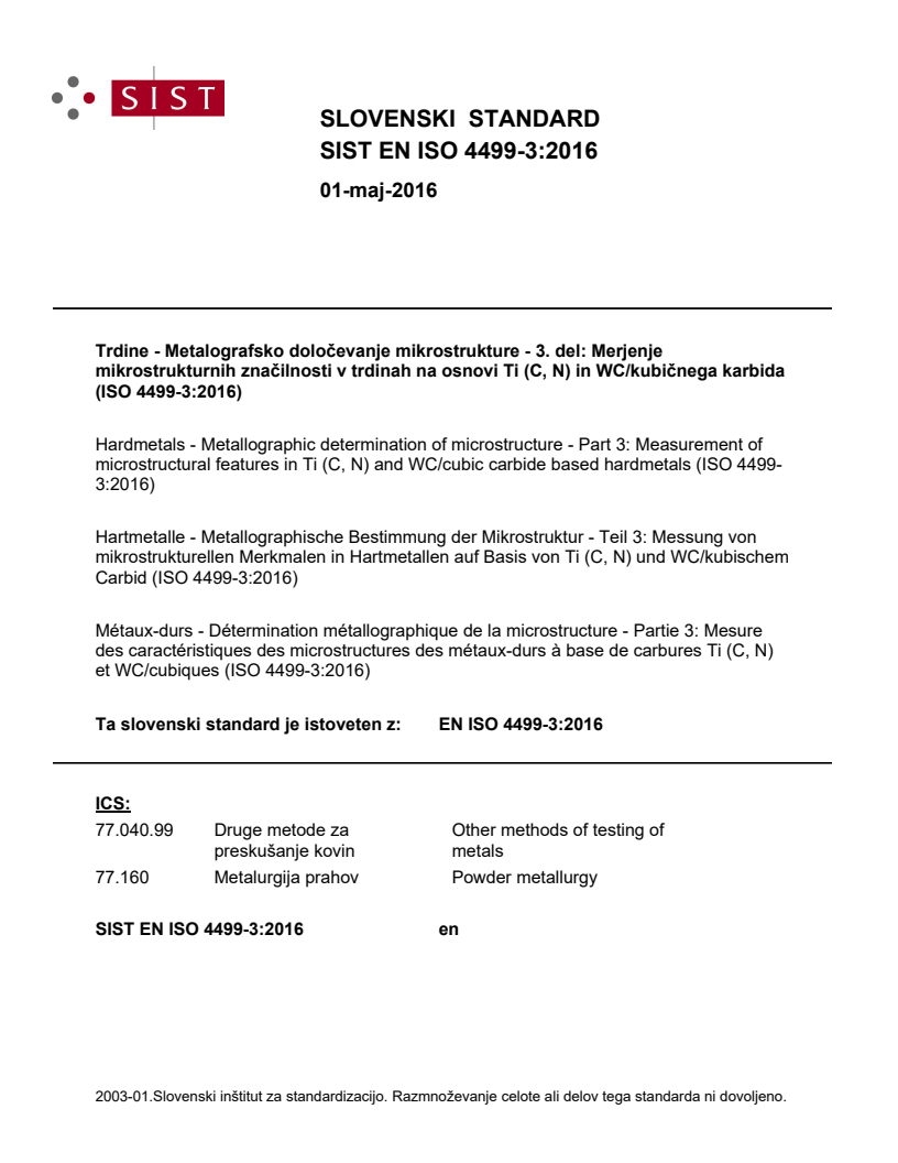 EN ISO 4499-3:2016 EN ISO 4499-3:2016 - BARVE - Page 1 preview
