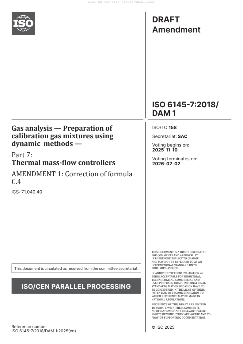 SIST EN ISO 6145-7:2019/oprA1:2026 SIST EN ISO 6145-7:2019/oprA1:2026