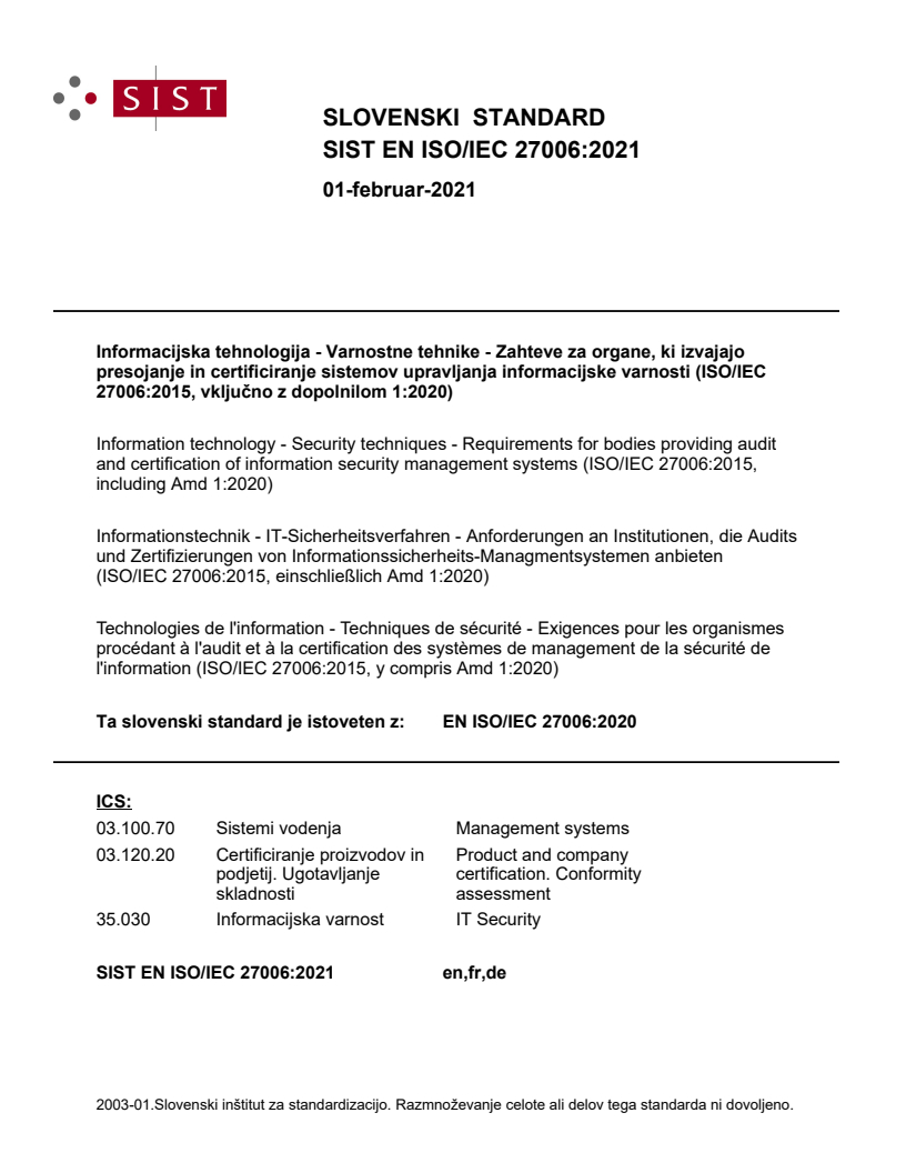 EN ISO/IEC 27006:2020 EN ISO/IEC 27006:2021 - Page 1 preview