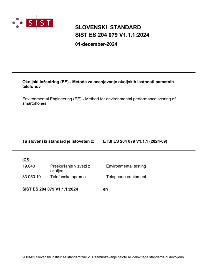 SIST ES 204 079 V1.1.1:2024 SIST ES 204 079 V1.1.1:2024 - Page 1 preview