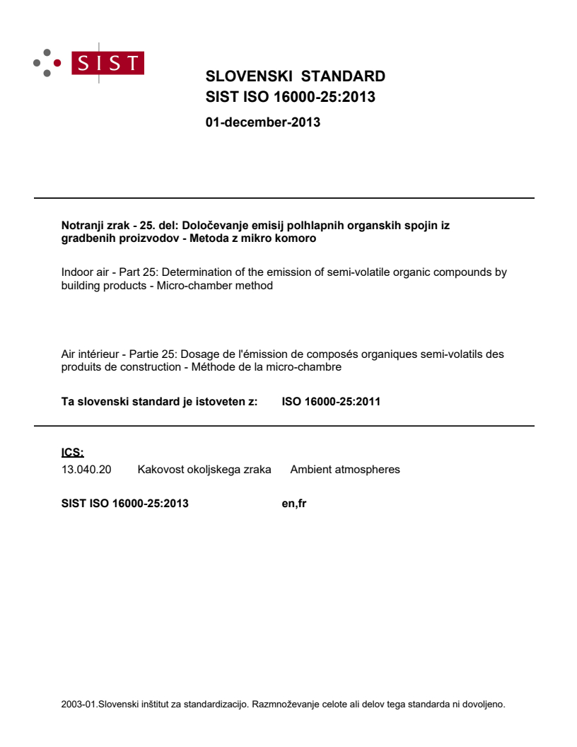 SIST ISO 16000-25:2013 SIST ISO 16000-25:2013 - BARVE - Page 1 preview