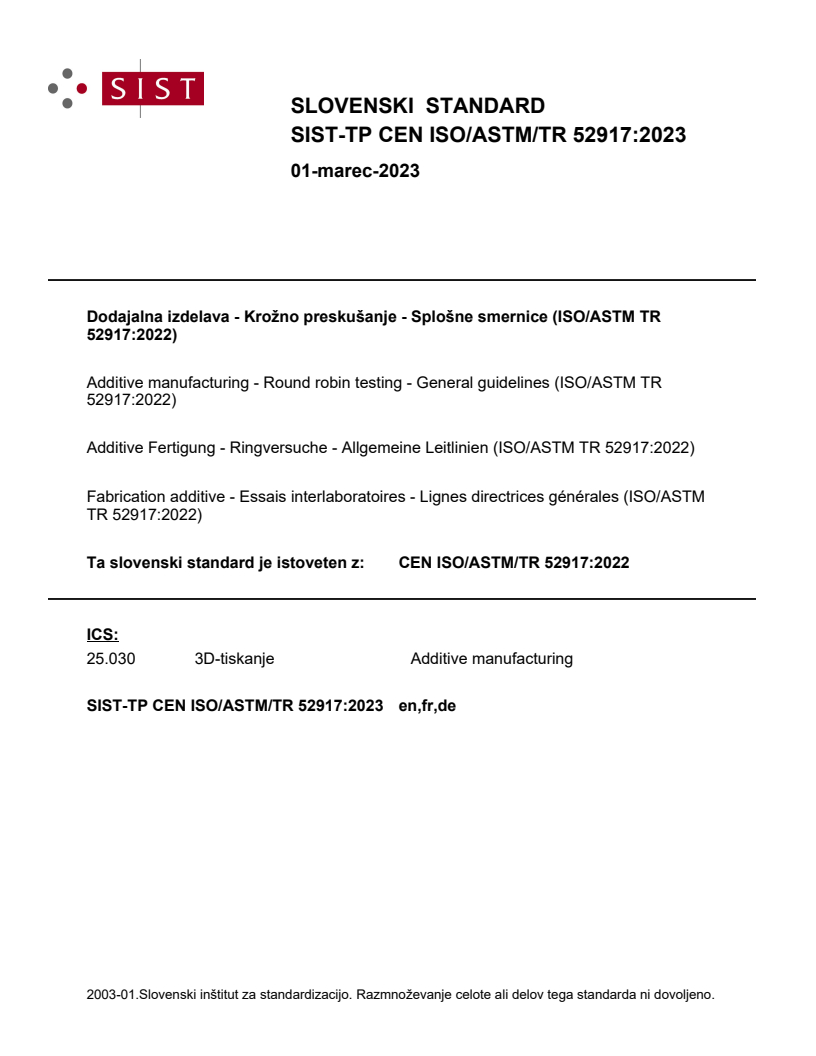 SIST-TP CEN ISO/ASTM/TR 52917:2023 SIST-TP CEN ISO/ASTM/TR 52917:2023 - Page 1 preview