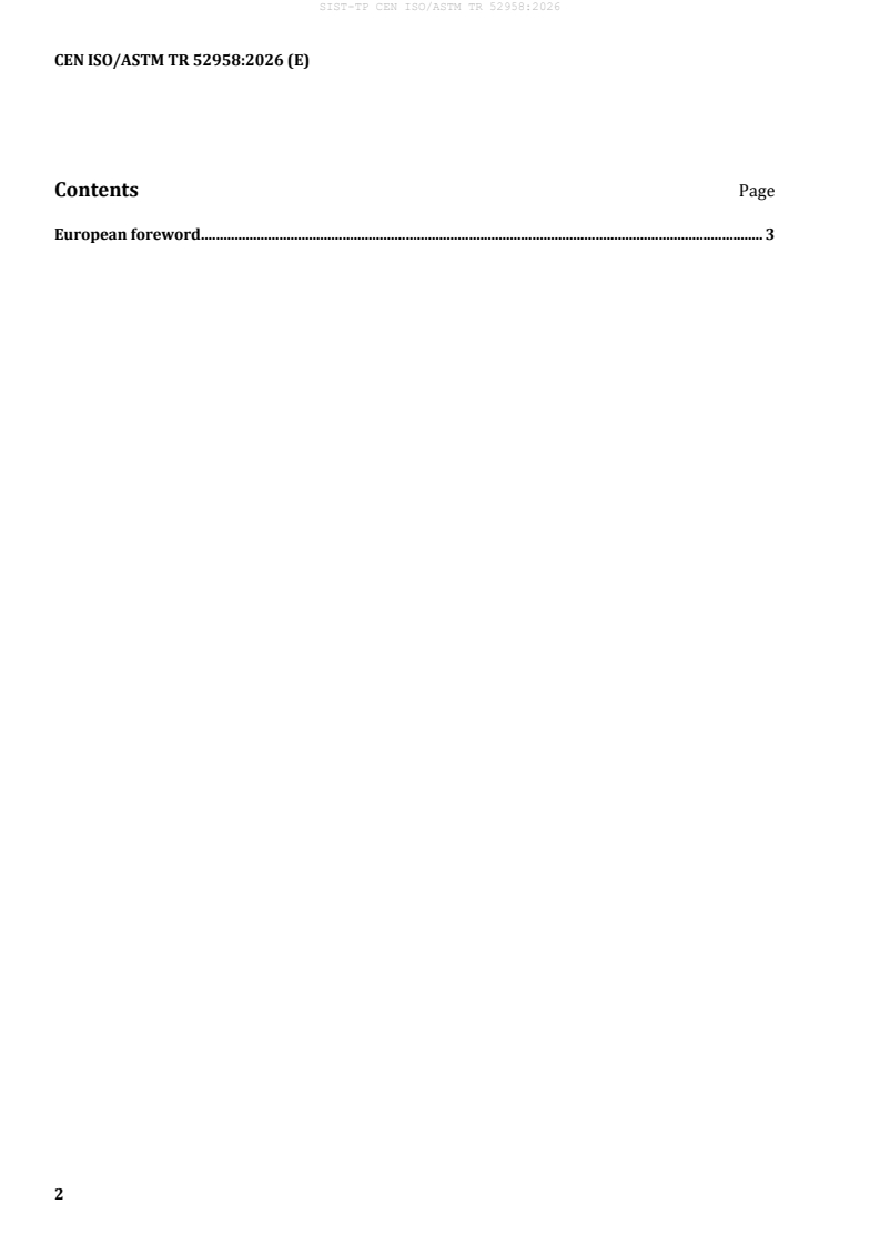 SIST-TP CEN ISO/ASTM TR 52958:2026 SIST-TP CEN ISO/ASTM TR 52958:2026 - BARVE - Page 4 preview