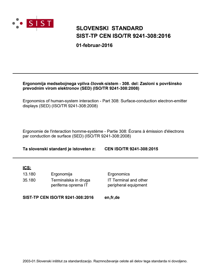CEN ISO/TR 9241-308:2015 TP CEN ISO/TR 9241-308:2016 - BARVE - Page 1 preview