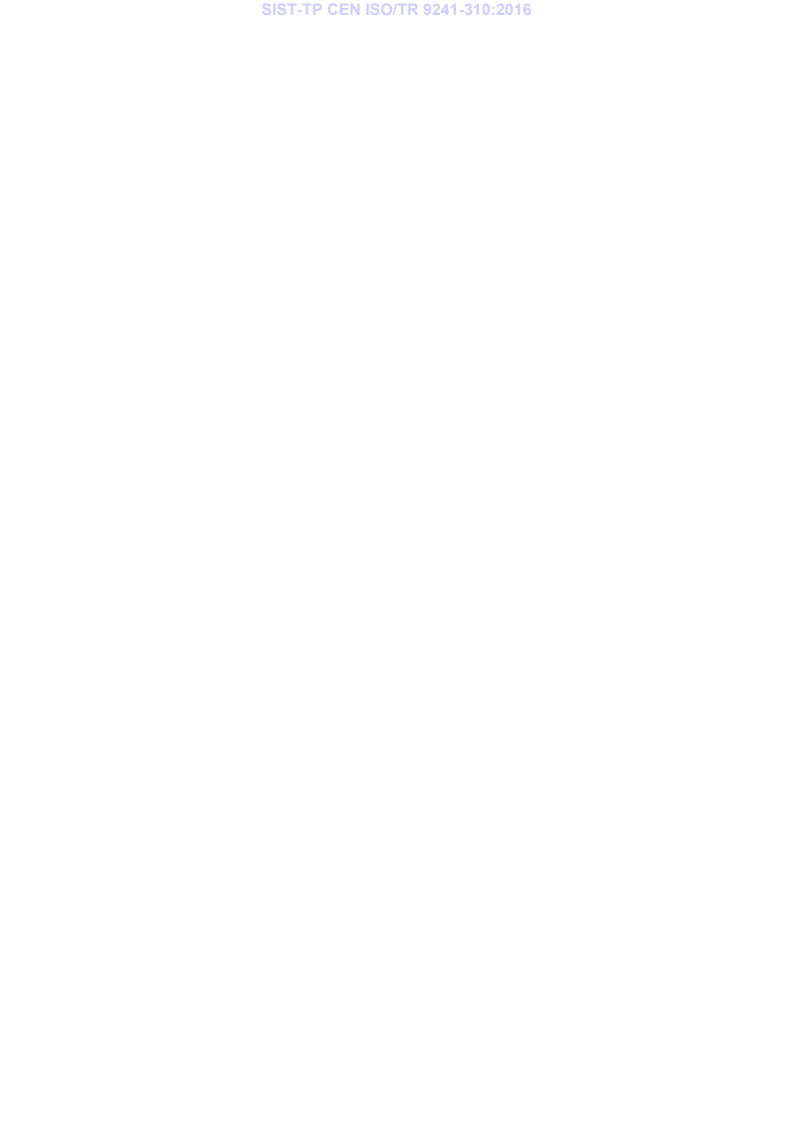 CEN ISO/TR 9241-310:2015 TP CEN ISO/TR 9241-310:2016 - BARVE - Page 2 preview