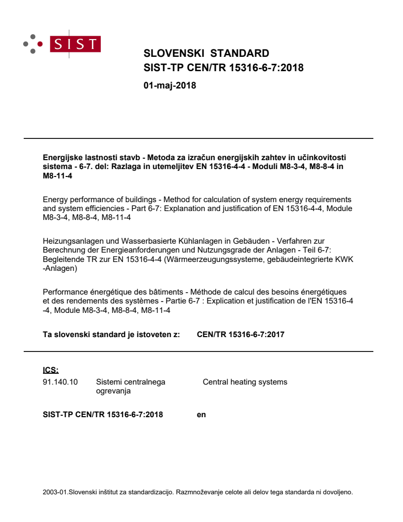 CEN/TR 15316-6-7:2017 TP CEN/TR 15316-6-7:2018 - BARVE - Page 1 preview