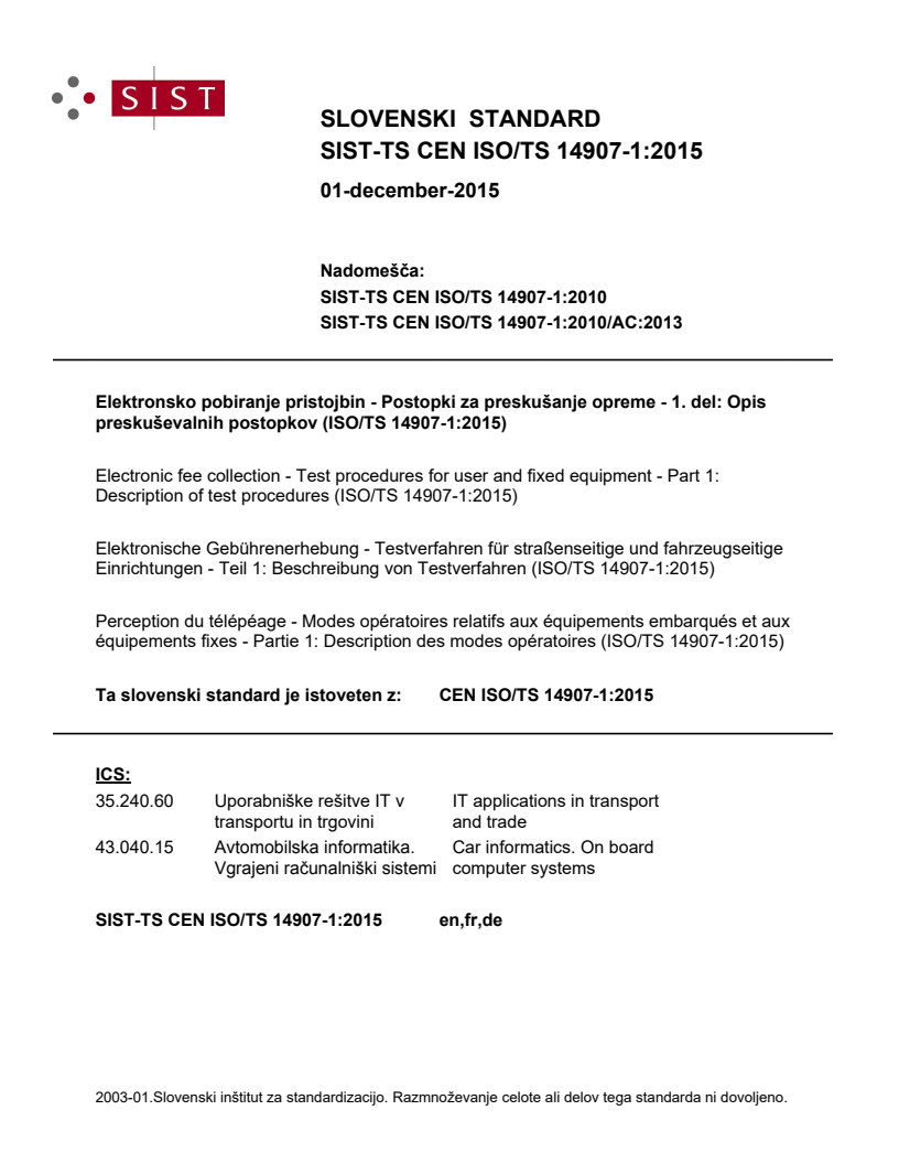 CEN ISO/TS 14907-1:2015 TS CEN ISO/TS 14907-1:2015 - BARVE - Page 1 preview