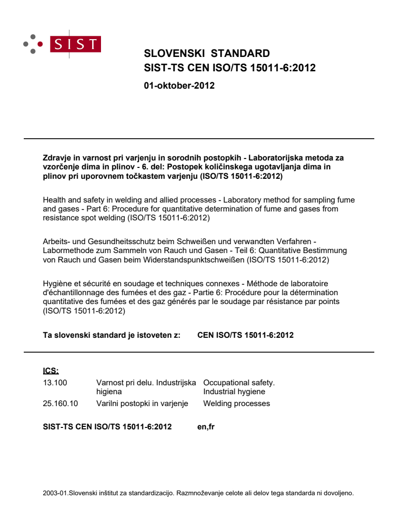 CEN ISO/TS 15011-6:2012 TS CEN ISO/TS 15011-6:2012 - BARVE - Page 1 preview