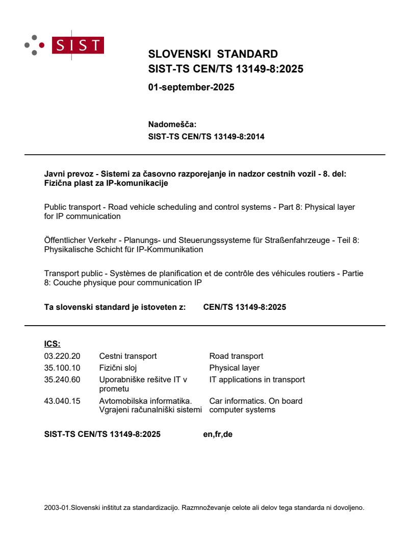 TS CEN/TS 13149-8:2025 - BARVE