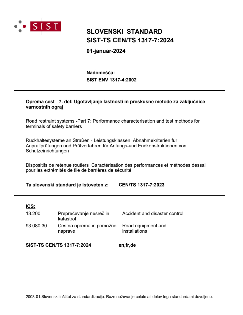 CEN/TS 1317-7:2023 TS CEN/TS 1317-7:2024 - Page 1 preview