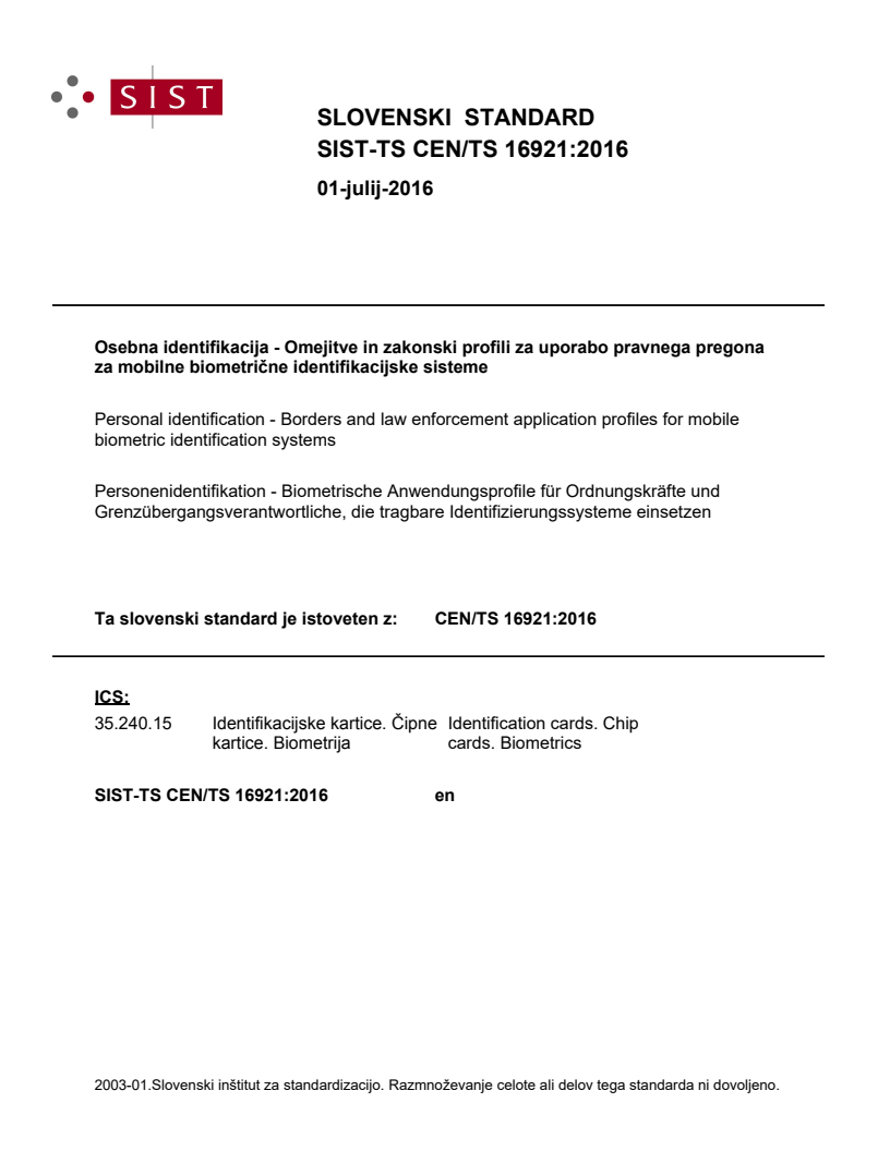 CEN/TS 16921:2016 TS CEN/TS 16921:2016 - BARVE - Page 1 preview
