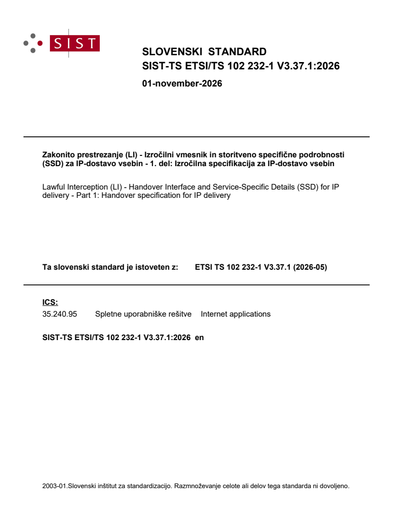 SIST-TS ETSI/TS 102 232-1 V3.37.1:2026 SIST-TS ETSI/TS 102 232-1 V3.37.1:2026 - Page 1 preview