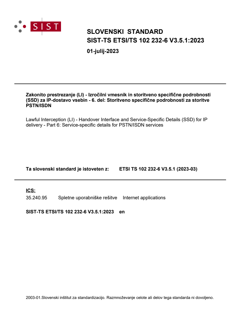 SIST-TS ETSI/TS 102 232-6 V3.5.1:2023 SIST-TS ETSI/TS 102 232-6 V3.5.1:2023 - Page 1 preview