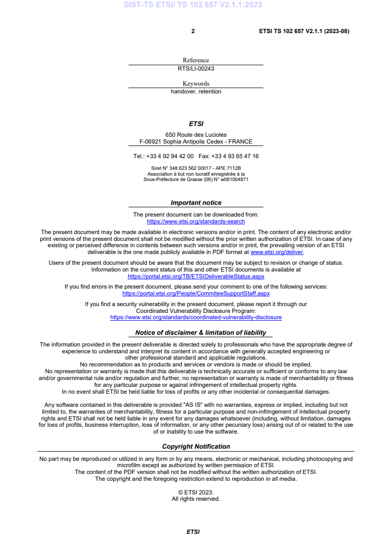 SIST-TS ETSI/ TS 102 657 V2.1.1:2023 SIST-TS ETSI/ TS 102 657 V2.1.1:2023 - Page 4 preview